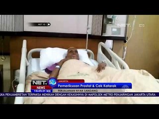 Nyak Sandang Menjalani Pemeriksaan Prostat & Cek Katarak Di Rumah Sakit Pusat Angkatan Darat Gatot S