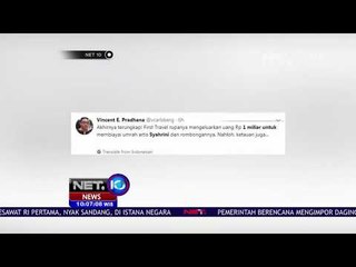 Pandangan Netizen Terhadap Kasus First Travel -NET10