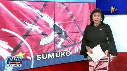 #SentroBalita: Bilang ng mga sumukong NPA, umabot na sa mahigit 4,000