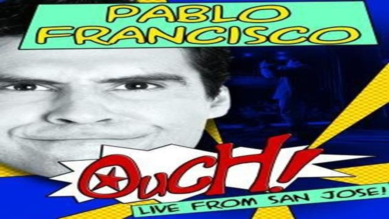FULL - ONLINE | PABLO FRANCISCO: OUCH! LIVE FROM SAN JOSE (2006) | M'O'V'I'E | H'D - STREAMING