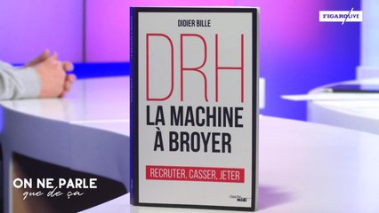 Didier Bille, ancien DRH, avoue : «Les salariés doivent craindre les ressources humaines »