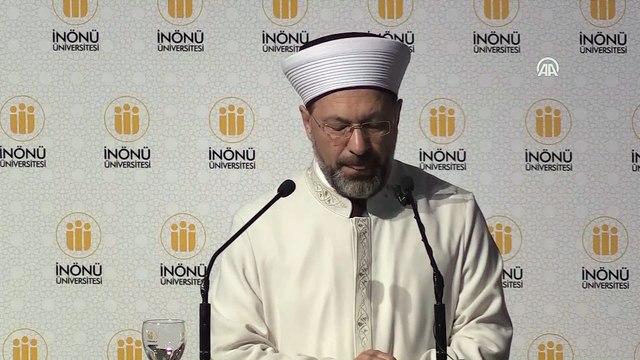 Erbaş: 'Din istismarı sosyal boyutları aşarak güvenlik meselesi haline gelmiştir' - MALATYA