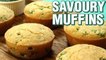 Savoury Muffins Recipe | How To Make Savory Muffins | Eggless Muffins Recipe | Neha Naik