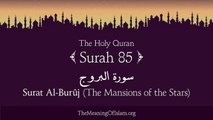 Quran- 85. Surat Al-Buruj (The Mansions of the Stars)- Arabic and English translation HD