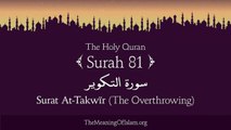 Quran- 81. Surat At-Takwir (The Overthrowing)- Arabic and English translation HD