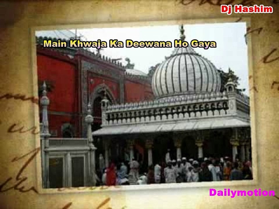 Main Khwaja Ka Deewana Ho Gaya - New Dj Mix - Dj Hashim