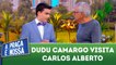 Dudu Camargo visita Carlos Alberto