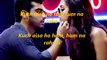 Phir Bhi Tumko Chaahunga | Half Girlfriend | Arjun K & Shraddha (lyrics)