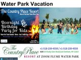 Our instructors can guide you higher Water Park Vacation deals grab it now!