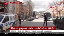 Bunu yapan otobüs şoförü