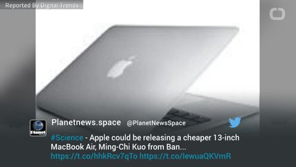 Apple Could Release A New, Cheaper MacBook Air This year
