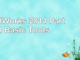 SolidWorks 2014 Part I  Basic Tools 7cba0919