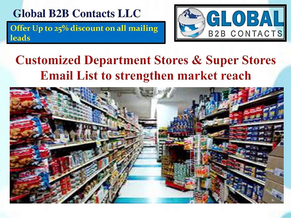 Customized  Department Stores & Super Stores Email List  to strengthen market reach