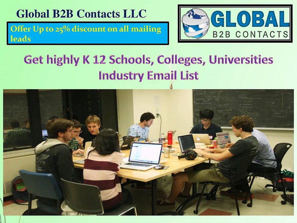 Get highly  K 12 Schools, Colleges, Universities Industry Email List