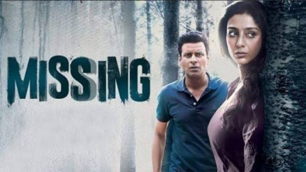 Missing Official Trailer _ Tabu _ Manoj Bajpayee _ Annu Kapoor _  Mukul Abhyanka