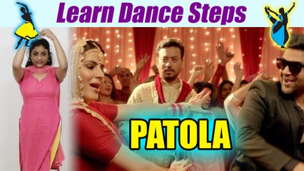 Dance Steps on Patola | पटोला गाने पर सीखें डांस स्टेप्स | Boldsky