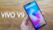 Vivo V9 Unboxing and First Impressions
