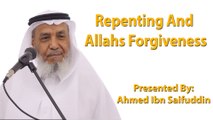 Repenting And Allahs Forgiveness - Sheikh Ahmed Ibn Saifuddin