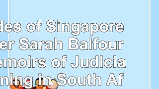 Shades of Singapore Sister Sarah Balfours Memoirs of Judicial Caning in South Africa 08c24546