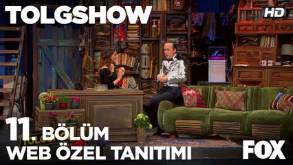 TOLGSHOW 11. Bölüm Web Özel Tanıtımı
