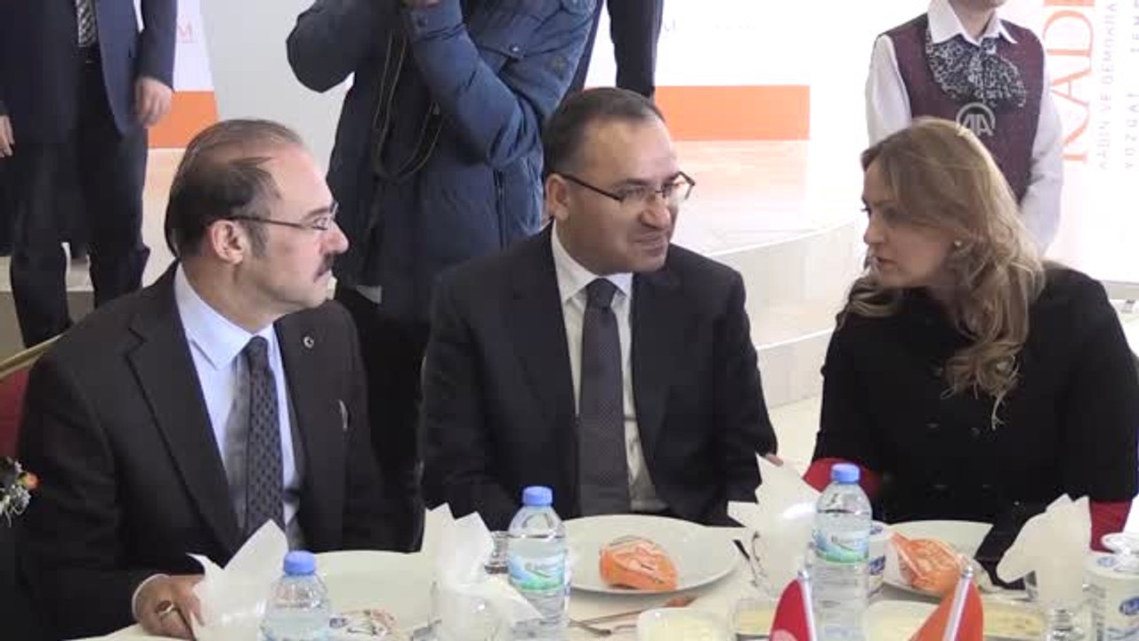 Bozdağ: "Kadını Söz Sahibi Kılan Adımlar Atmak O Kadar da Kolay İşler Değil"