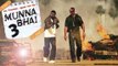 Munna bhai M.B.B.S - 3 trailer| Sanjay Dutt | Arshad Warsi |Latest Bollywood Movie 2018