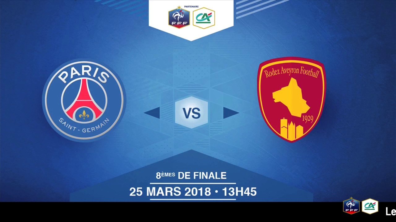 Coupe de France Féminine - PSG / Rodez AF - Dimanche 25 mars à 13h45