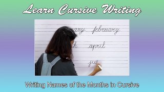 Month Names With Spellings | Writing Names of the Months in Cursive Letters | Cursive For Beginners
