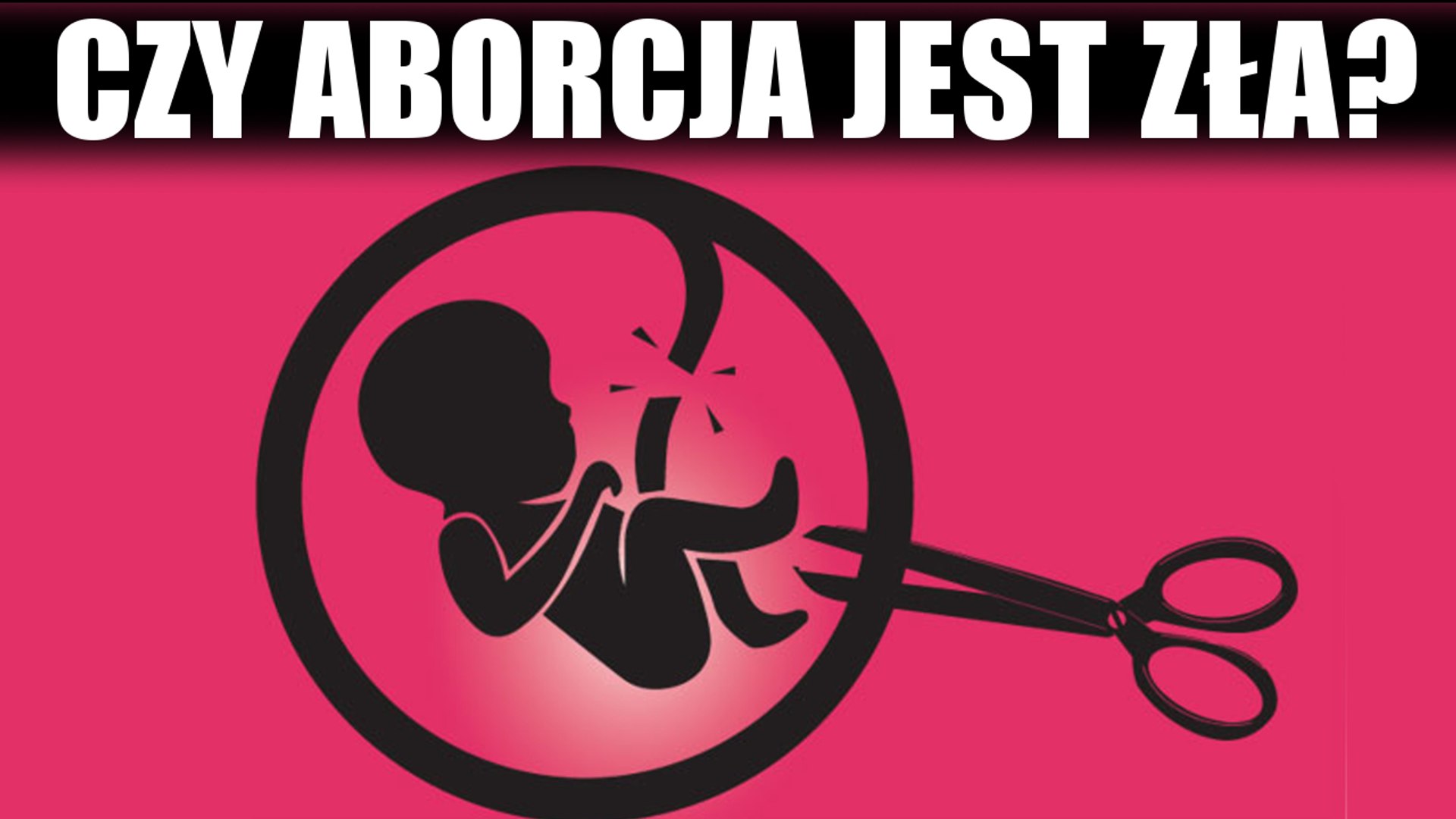 Czy aborcja jest zła? - Jordan B Peterson