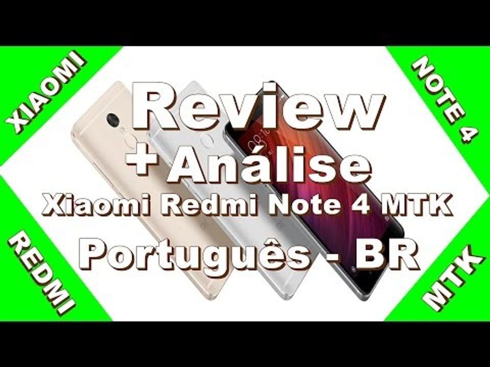 Review e Análise Xiaomi Redmi Note 4 MTK Português-BR
