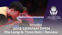 2018 German Open | Ma Long vs. Timo Boll Match Review