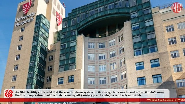 Thousands of Eggs and Embryos Destroyed As Fertility Clinic Fails