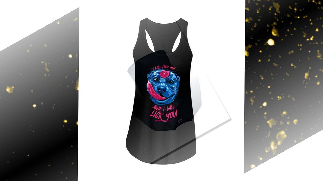 Pit bull i will find you and i will lick you shirt and hooded sweatshirt