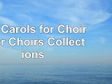 100 Carols for Choirs    for Choirs Collections 32e84823