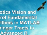 Robotics Vision and Control Fundamental Algorithms in MATLAB Springer Tracts in Advanced fffb1ffa