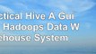 Practical Hive A Guide to Hadoops Data Warehouse System 45de1835