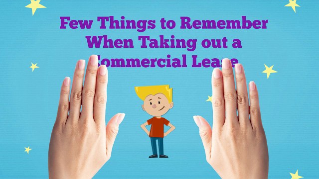 Basic Tips You must to know for Leasing the Commercial Space