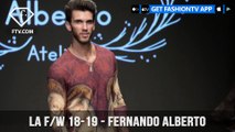 Fernando Alberto Sexy Style LA Fashion Week Fall/Winter 2018 | FashionTV | FTV
