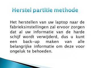 Wat zijn de stappen om de Toshiba-laptop te herstellen via de fabrieksinstellingen
