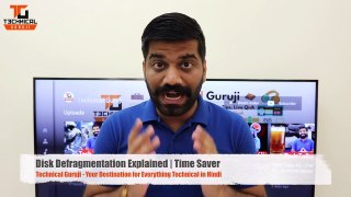 Disk Defragmentation Explained | Time Saver