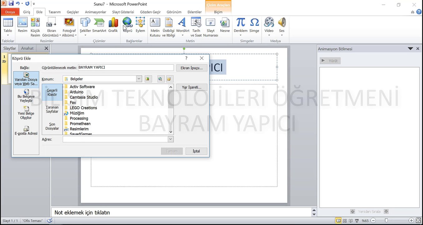 PowerPoint  KÖPRÜ EKLEME