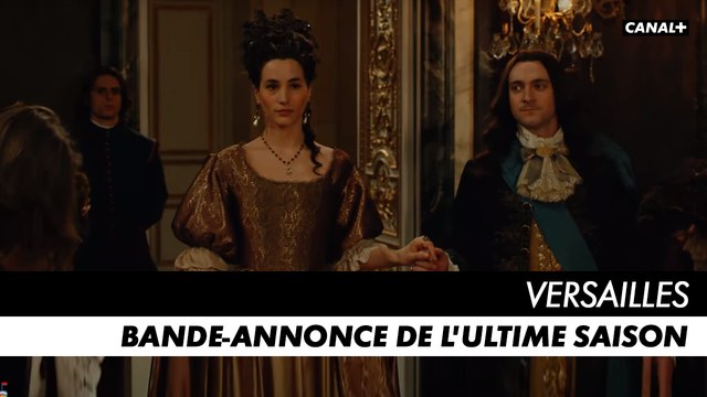 VERSAILLES, l'ultime saison - Au palais - Bande-annonce