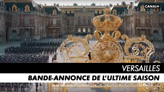 VERSAILLES, l'ultime saison - Le début d'une légende - Bande-annonce (version longue)