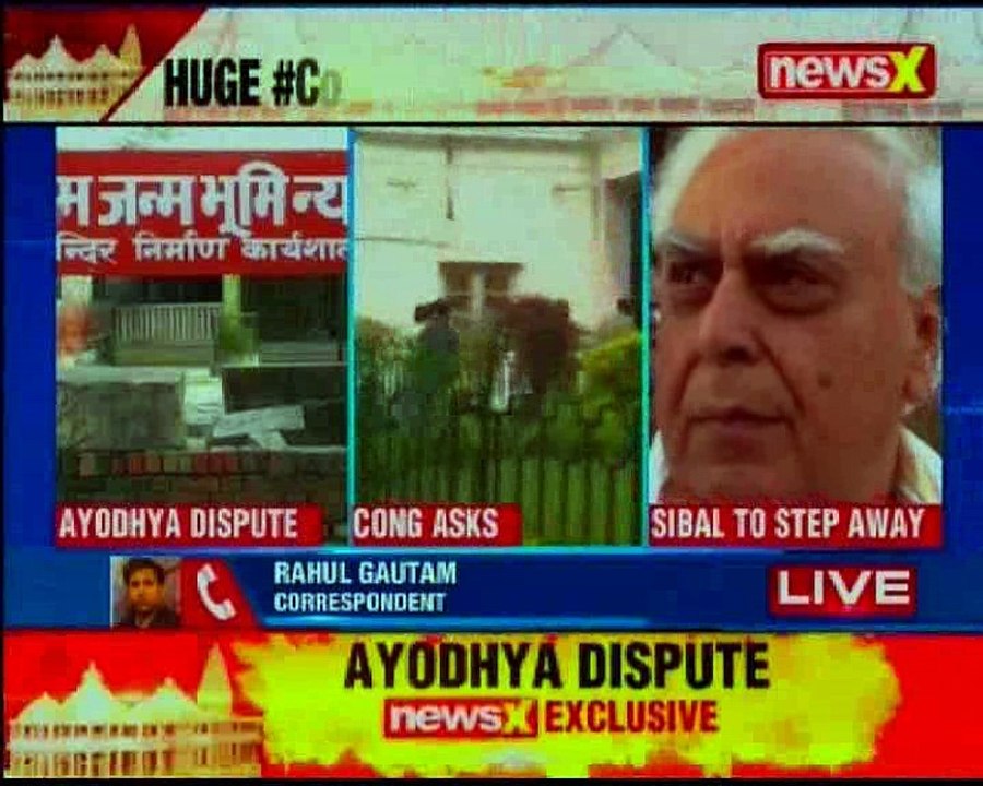 Congress asks Kapil Sibal to step away from the Babri Masjid-Ram Janmabhoomi case: Sources