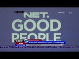 82 Peserta Ramaikan Kopdar Net Good People - NET 5