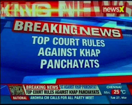 Top court rules against Khap Panchayats, says Khap panchayat is illegal