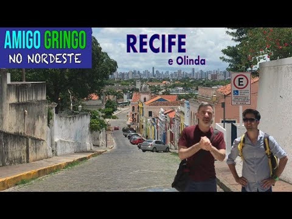 AMIGO GRINGO EM RECIFE