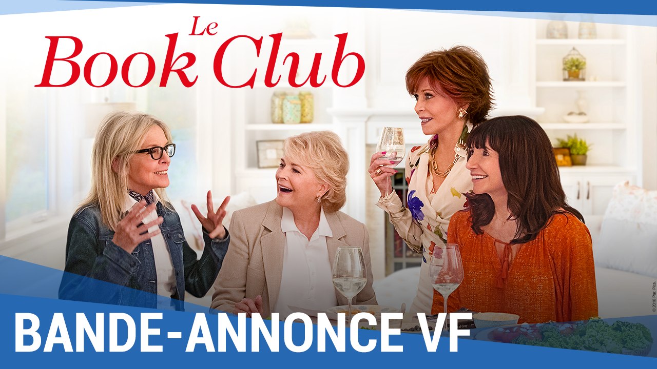 Le Book Club : Bande Annonce (VF) [au cinéma le 6 juin 2018]