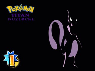 Pokemon Titan Nuzlocke #1 Nos Echan de Casa