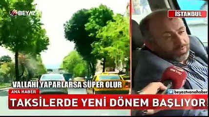 Taksilerde yeni dönem başlıyor!